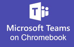 download microsoft teams app for chromebook